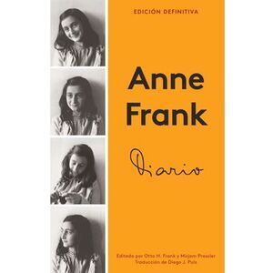 Diario de Anne Frank / Diary of a Young Girl -- Anne Frank
